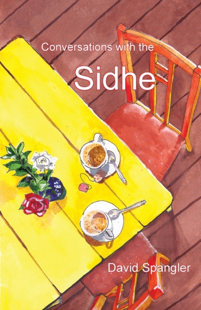 Conversations with the Sidhe, Paperback / softback Book