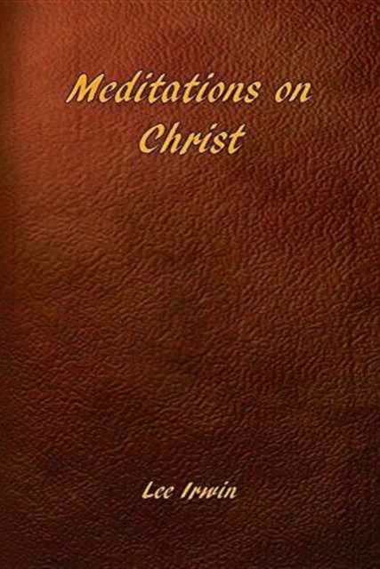 Meditations on Christ, Paperback / softback Book