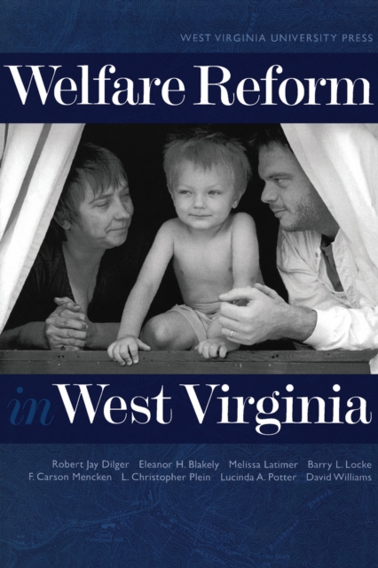 Welfare Reform in West Virginia, Paperback / softback Book