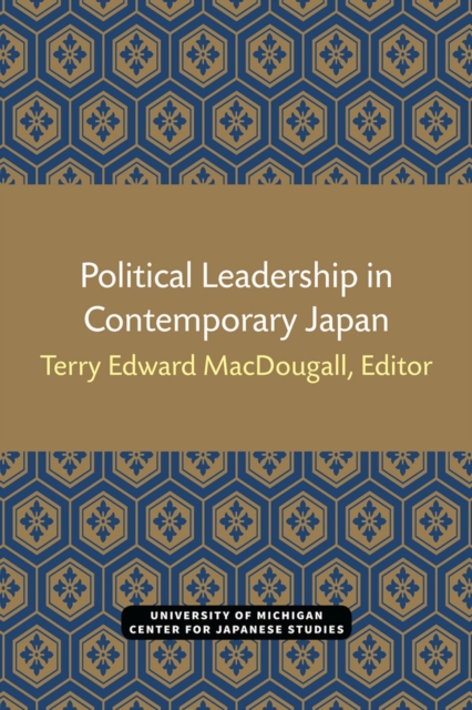 Political Leadership in Contemporary Japan, Paperback / softback Book