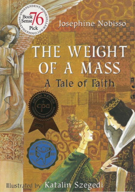 The Weight of a Mass : A Tale of Faith, Hardback Book