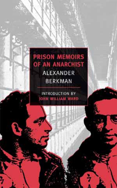 Prison Memoirs Of An Anarchist, Paperback / softback Book