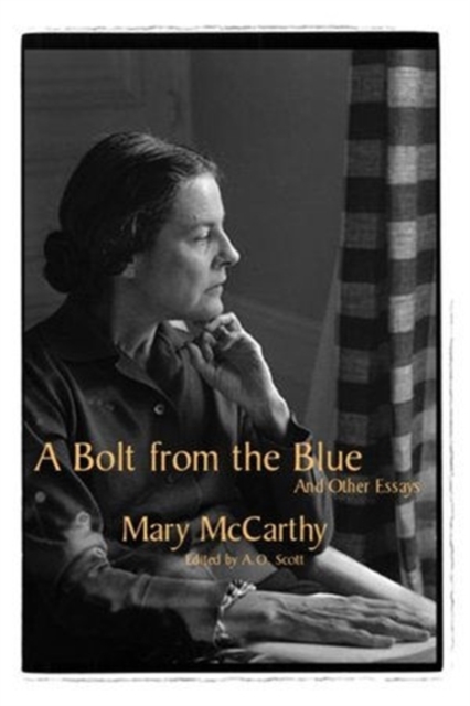 A Bolt from the Blue : And Other Essays, Hardback Book