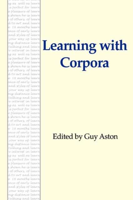 Learning with Corpora, Paperback / softback Book