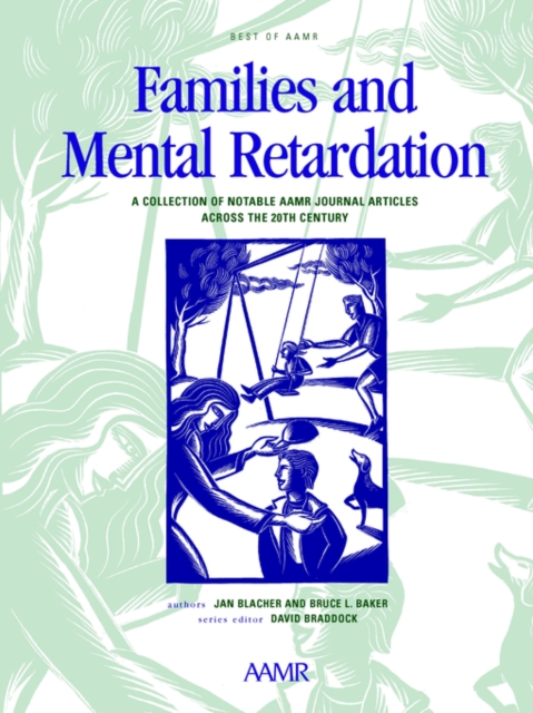 The Best of AAMR : Families and Mental Retardation, Paperback Book