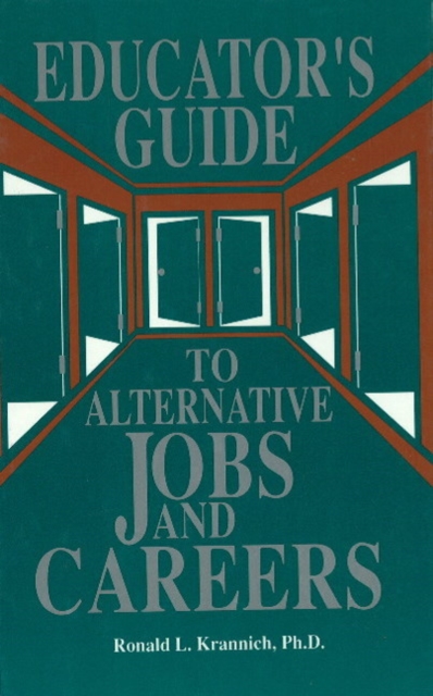 Educator's Guide to Alternative Jobs & Careers, Hardback Book