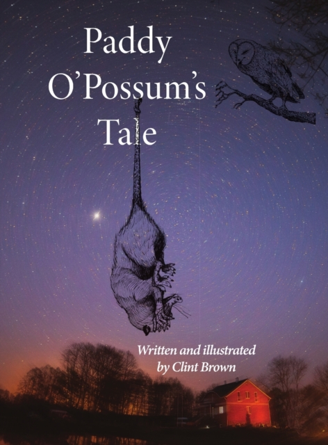 Paddy O'Possum's Tale, Hardback Book