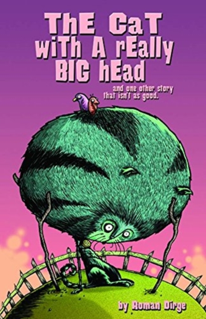 The Cat with a Really Big Head, Paperback / softback Book
