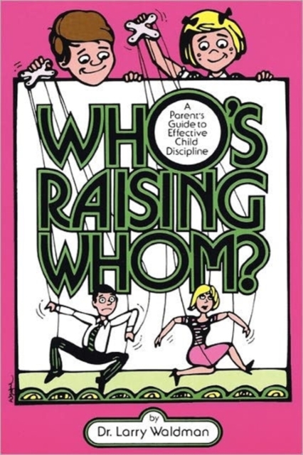 Who's Raising Whom?, Paperback / softback Book
