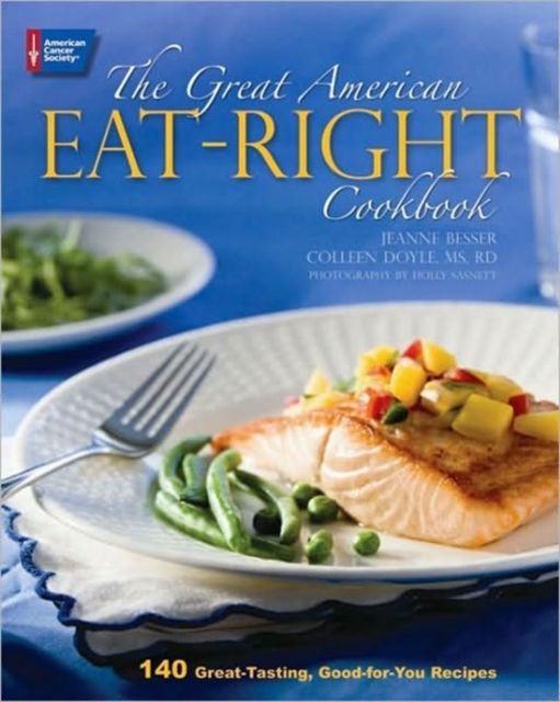 The Great American Eat-Right Cookbook, Hardback Book