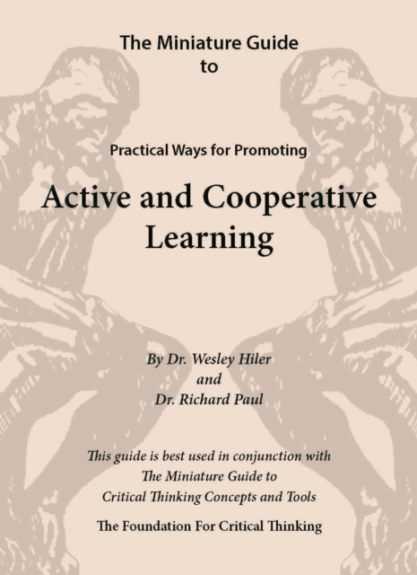 The Miniature Guide to Practical Ways for Promoting Active and Cooperative Learning, Paperback / softback Book