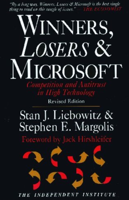 Winners, Losers & Microsoft : Competition and Antitrust in High Technology, Paperback / softback Book
