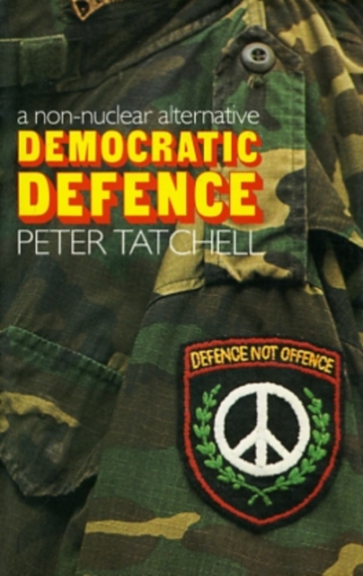 Democratic Defence, Paperback / softback Book