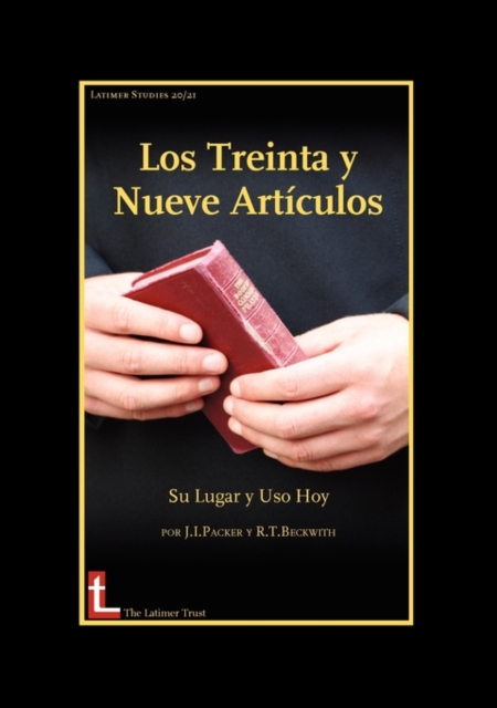 Los Treinta Y Neuve Articulos: Su Lugar Y Uso Hoy, Paperback / softback Book