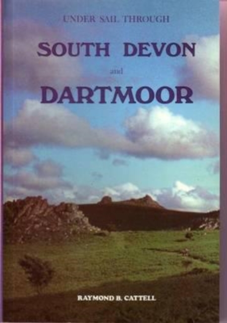 Under Sail Through South Devon and Dartmoor, Paperback / softback Book