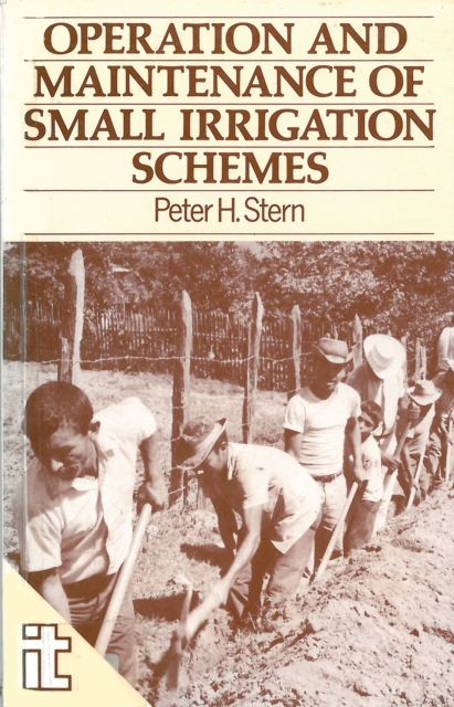 Operation and Maintenance of Small Irrigation Schemes, Paperback / softback Book