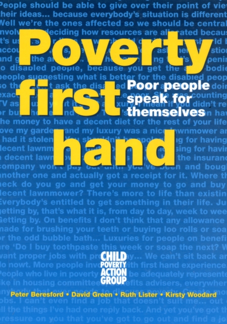 Poverty First Hand! : Poor People Speak for Themselves, Paperback / softback Book