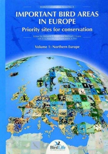 Important Bird Areas in Europe: Priority Sites for Conservation (2-Volume Set), Paperback / softback Book