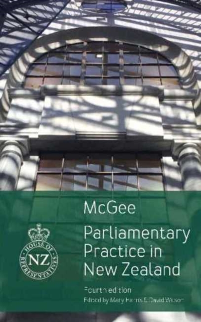Parliamentary Practice in New Zealand, Paperback / softback Book