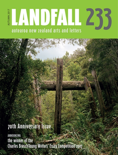 Landfall 233 : 70th Anniversary Issue, Paperback / softback Book