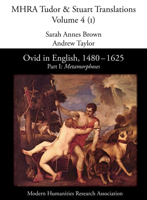 Ovid in English, 1480-1625 : Part I, Metamorphoses Part 1, Hardback Book