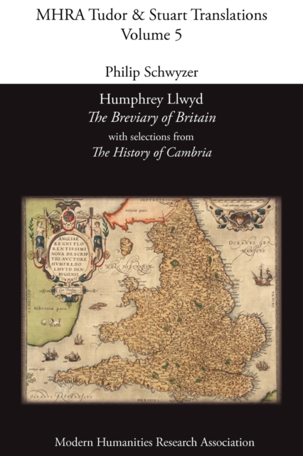 Humphrey Llwyd, 'The Breviary of Britain', with Selections from 'The History of Cambria', Paperback / softback Book