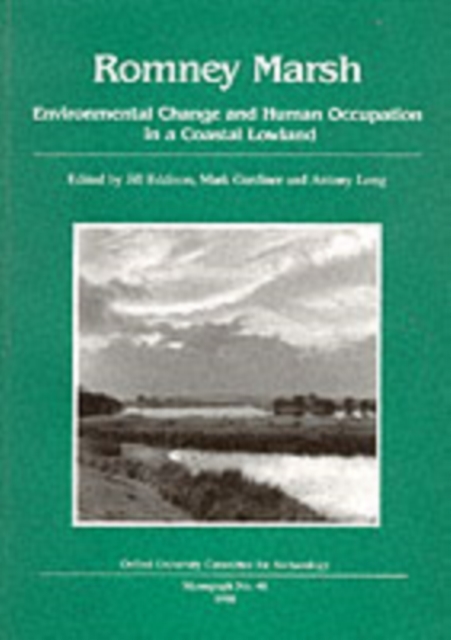 Romney Marsh : Environmental Change and Human Occupation in a Coastal Lowland, Paperback / softback Book