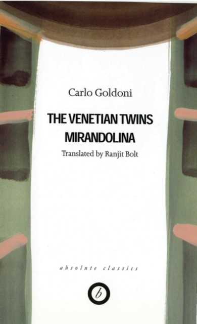 Goldoni: Two Plays : The Venetian Twins; Mirandolina, Paperback / softback Book