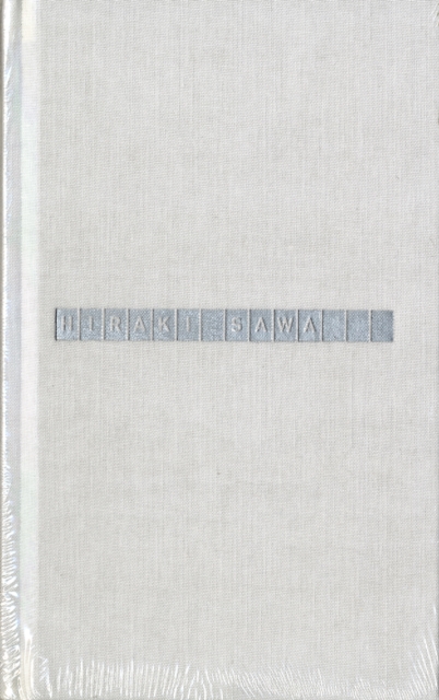 Hiraki Sawa, Hardback Book