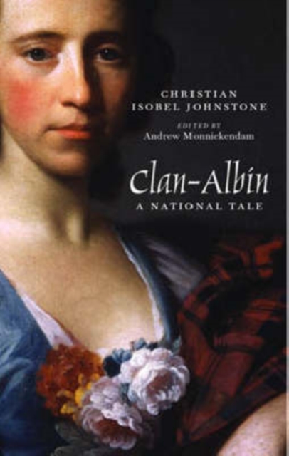 Clan-Albin : A National Tale, Hardback Book