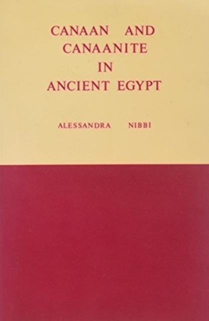 Canaan and Canaanite in Ancient Egypt, Paperback / softback Book