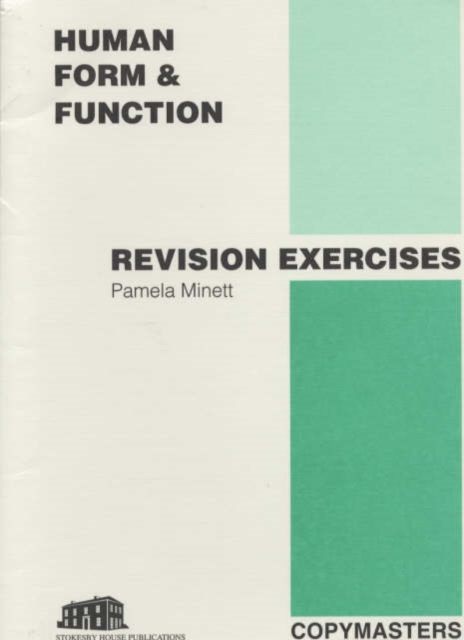 Human Form and Function : Revision Exercises Revision Exercises, Spiral bound Book