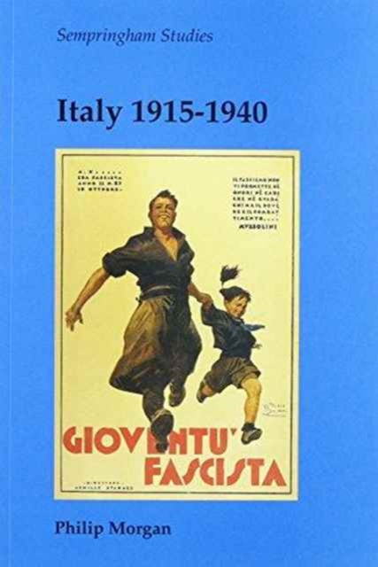 Italy 1915-1940, Paperback / softback Book