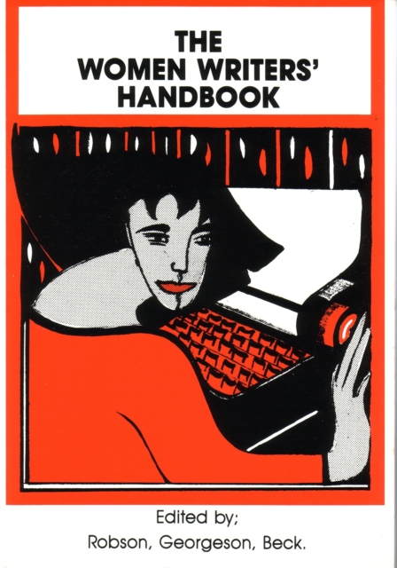The Women Writers' Handbook, Paperback / softback Book