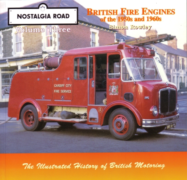 British Fire Engines of the 1950's and 1960's, Paperback Book