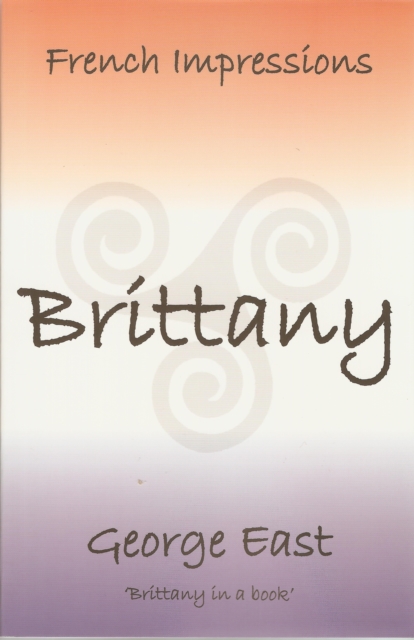 French Impressions - Brittany : Brittany in a Book, Paperback Book