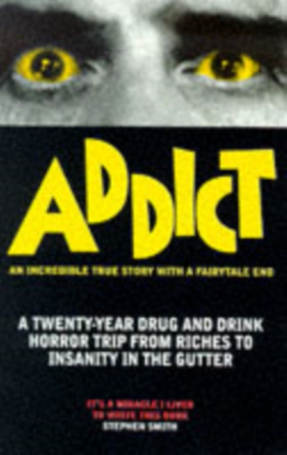 Addict, Paperback / softback Book