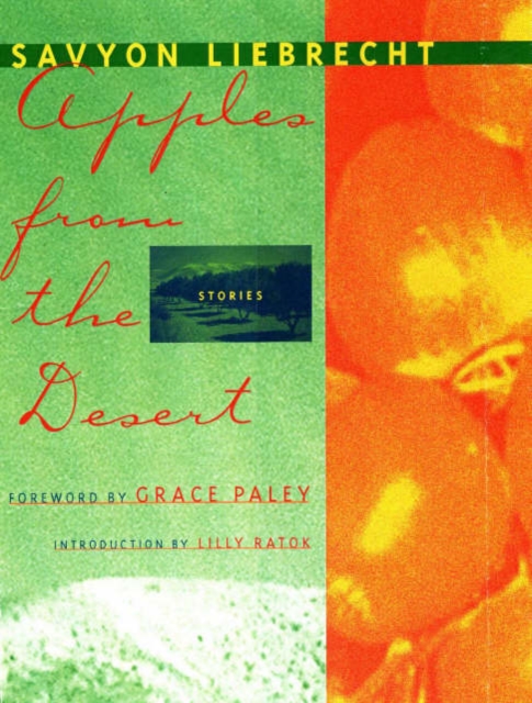 Apples from the Desert : Selected Short Stories, Paperback / softback Book