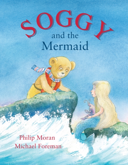 Soggy and the Mermaid, Hardback Book