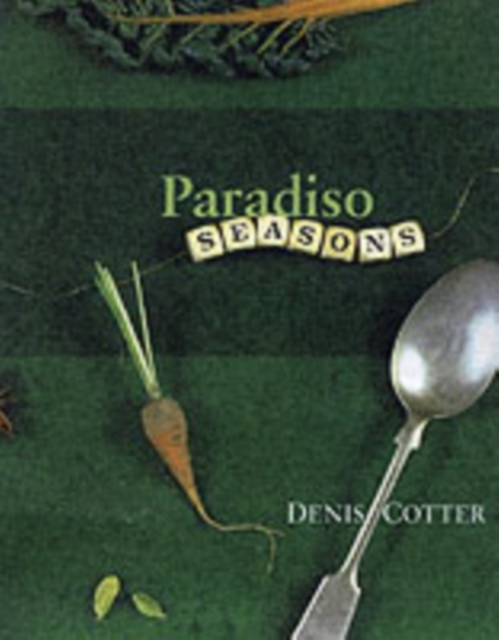 Paradiso Seasons, Hardback Book