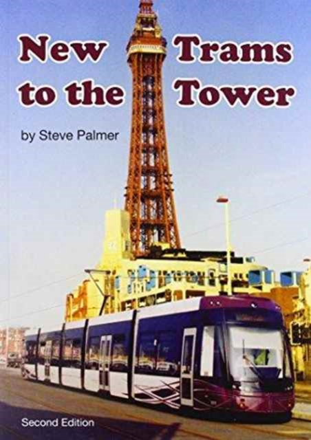 New Trams to the Tower, Paperback / softback Book