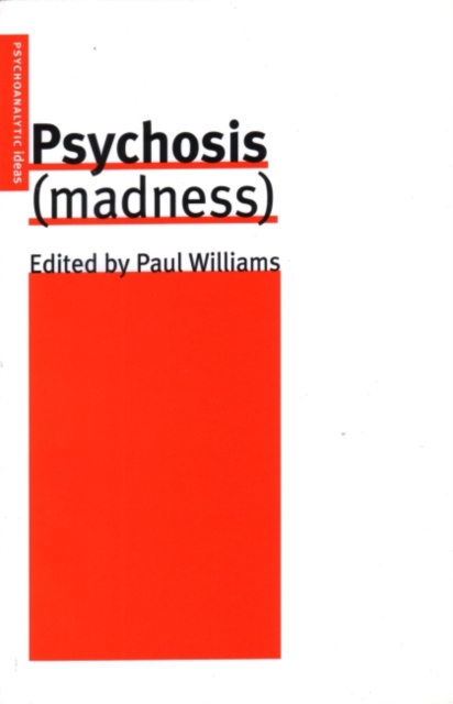 Psychosis (Madness), Paperback / softback Book