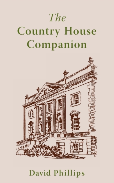 The Country House Companion, Paperback / softback Book