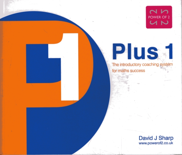 Plus 1 : The Introductory Coaching System for Maths Success, Paperback / softback Book
