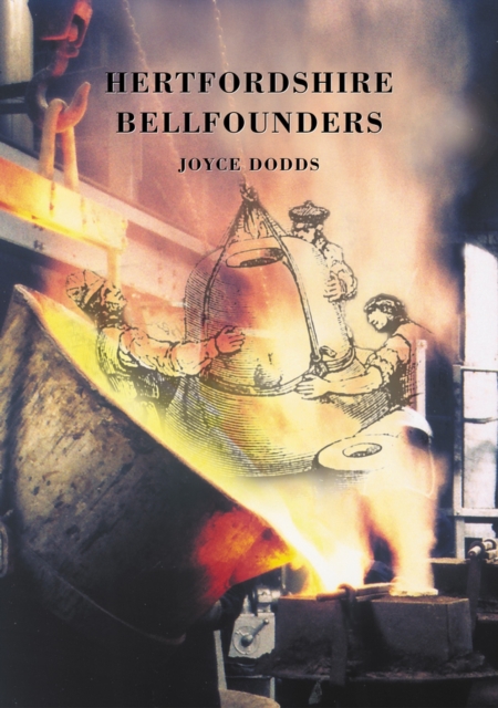 Hertfordshire Bellfounders, Paperback / softback Book