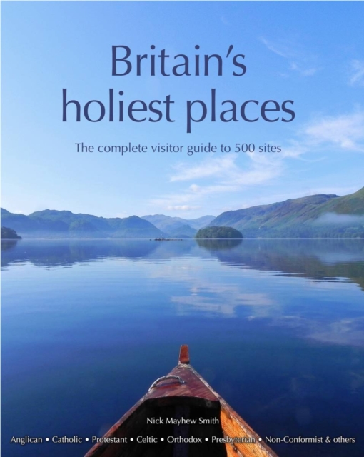 Britain's Holiest Places, Paperback / softback Book