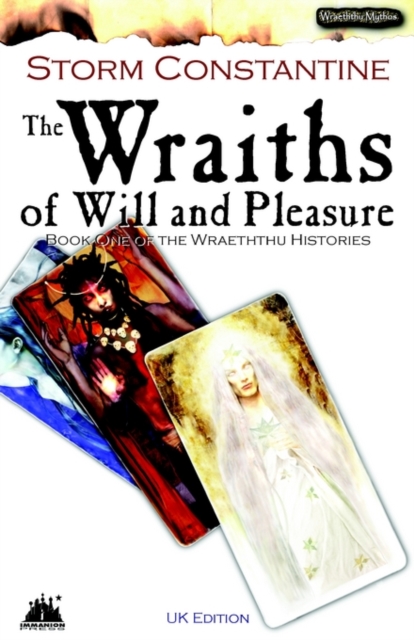 The Wraiths of Will and Pleasure : UK Edition Bk. 1, Paperback / softback Book