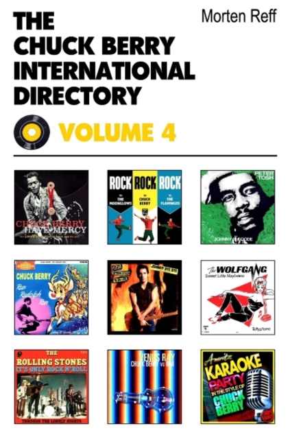 Chuck Berry International Directory : Volume 4, Paperback / softback Book