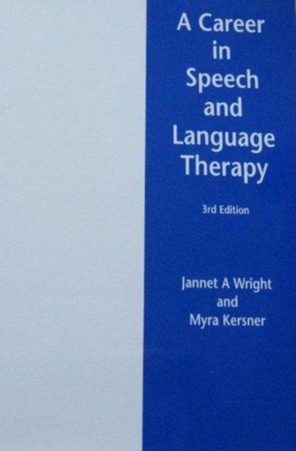 A Career in Speech and Language Therapy, Paperback / softback Book