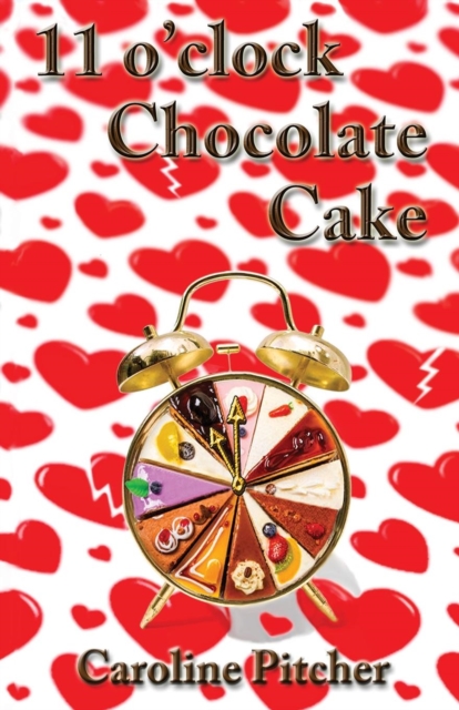 11 O'clock Chocolate Cake, Paperback / softback Book